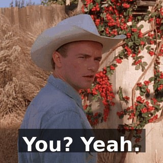 You? Yeah.