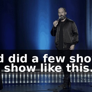 And did a few shows. Big show like this.