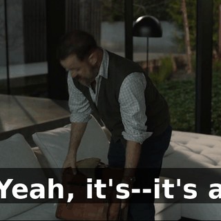 - Yeah, it's--it's a--