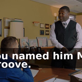 You named him Mr. Groove.