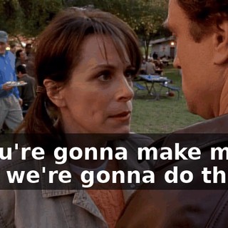 If you're gonna make me do this, we're gonna do this.