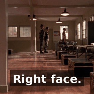 Right face.