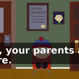 Oh, your parents are here.