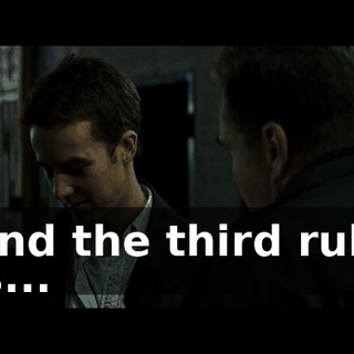 And the third rule is...
