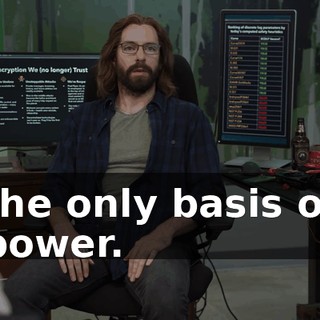 the only basis of power.