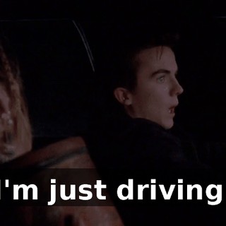 I'm just driving.