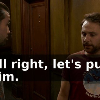 All right, let's pull him.