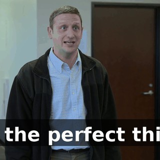 It's the perfect thing.