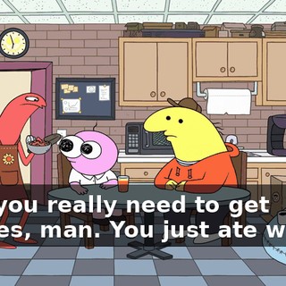 Pim, you really need to get glasses, man. You just ate worms.