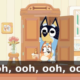 Ooh, ooh, ooh, ooh!