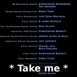 * Take me *