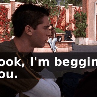 Look, I'm begging you.