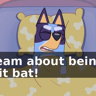 Dream about being a fruit bat!