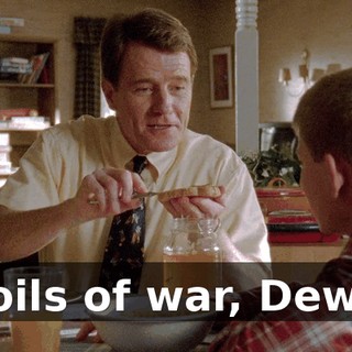 Spoils of war, Dewey.