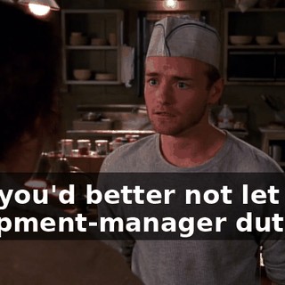 And you'd better not let your equipment-manager duties