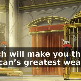 which will make you the Vatican’s greatest weapon.