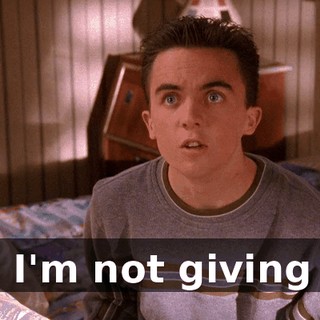 No, I'm not giving up.