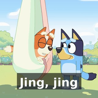 ♪ Jing, jing ♪
