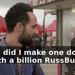 Why did I make one dollar worth a billion RussBucks?