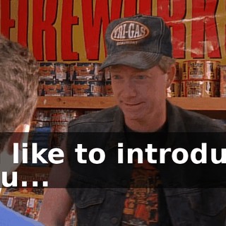 I'd like to introduce you...