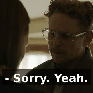 - Sorry. Yeah.