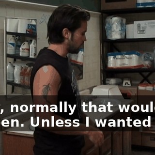 Okay, normally that wouldn't happen. Unless I wanted it to.
