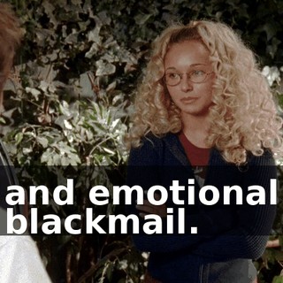 and emotional blackmail.