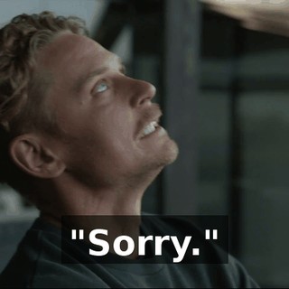 "Sorry."