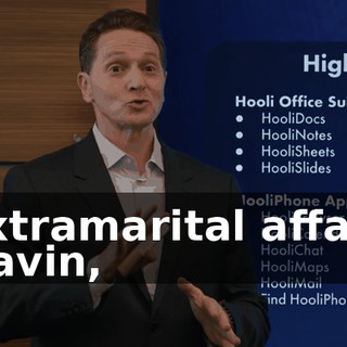 - extramarital affairs. - Gavin,