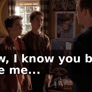 Now, I know you both love me...