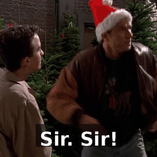Sir. Sir!
