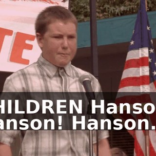 CHILDREN Hanson! Hanson! Hanson...!