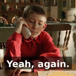 Yeah, again.