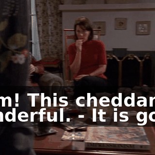 - Mm! This cheddar is wonderful. - It is good.