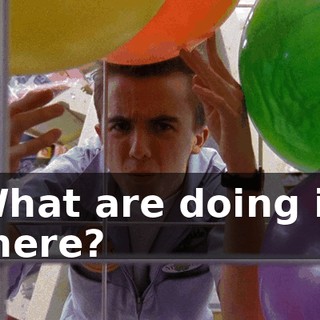 What are doing in there?