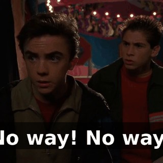 No way! No way!