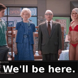 We'll be here.
