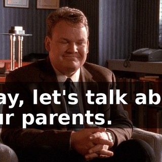 Okay, let's talk about your parents.