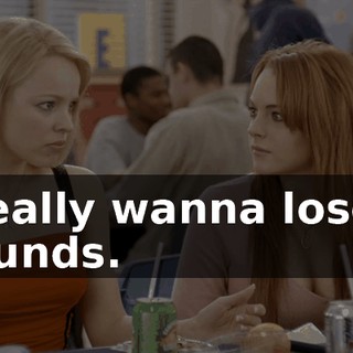 I really wanna lose 3 pounds.
