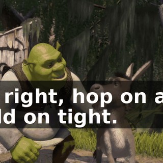 All right, hop on and hold on tight.