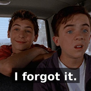 I forgot it.