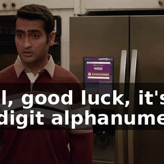 Well, good luck, it's a 10-digit alphanumeric.