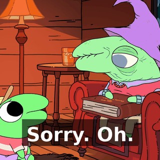 Sorry. Oh.
