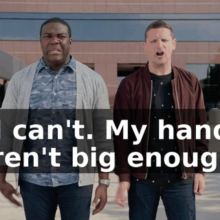 - I can't. My hands aren't big enough.