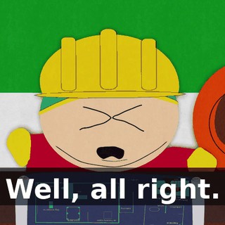 Well, all right.