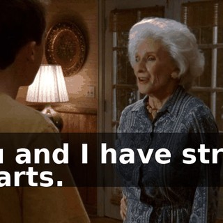 You and I have street smarts.