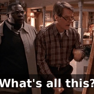 What's all this?