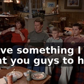 I have something I want you guys to hear.
