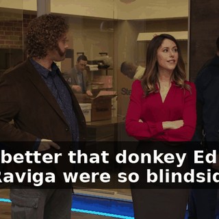 Even better that donkey Ed Chen and Raviga were so blindsided,