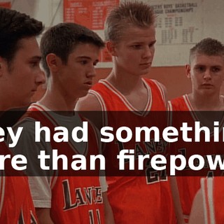 They had something more than firepower!